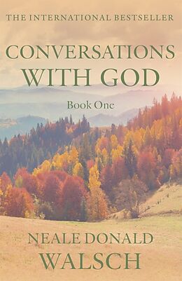 Kartonierter Einband Conversations with God 1 von Neale Donald Walsch