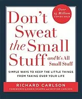 Broschiert Don't Sweat the Small Stuff and It's All Small Stuff von Richard Carlson