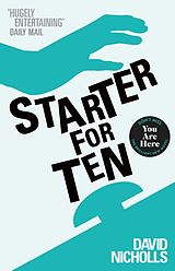 Couverture cartonnée Starter for Ten de David Nicholls