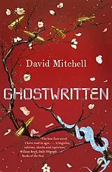 Kartonierter Einband Ghostwritten von David Mitchell