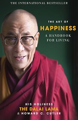 Couverture cartonnée The Art of Happiness de Dalai Lama, Howard C. Cutler