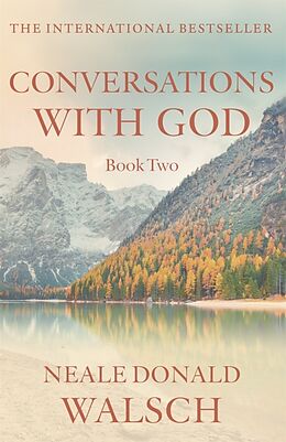 Kartonierter Einband Conversations with God 2 von Neale Donald Walsch