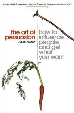 Kartonierter Einband The Art of Persuasion von Juliet Erickson