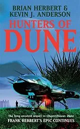 Kartonierter Einband Hunters of Dune von Herbert Brian, Kevin J Anderson