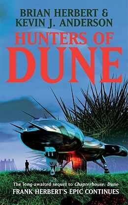 Couverture cartonnée Hunters of Dune de Brian Herbert, Kevin J Anderson