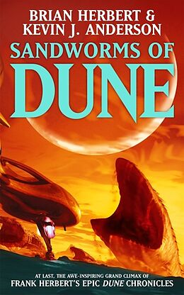 Couverture cartonnée Sandworms of Dune de Brian Herbert, Kevin J Anderson