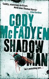 Couverture cartonnée Shadow Man de Cody Mcfadyen