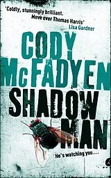 Kartonierter Einband Shadow Man von Cody Mcfadyen