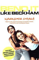 Couverture cartonnée Bend it Like Beckham de Narinder Dhami