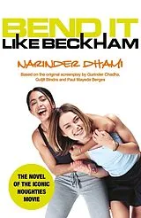 Kartonierter Einband Bend it Like Beckham von Narinder Dhami