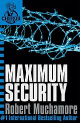 Couverture cartonnée Cherub 03. Maximum Security de Robert Muchamore