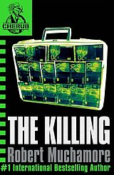 Couverture cartonnée Cherub 04. The Killing de Robert Muchamore