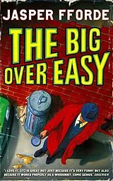 Poche format B Big Over Easy -The- von Jasper Fforde