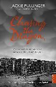 Couverture cartonnée Chasing the Dragon de Jackie Pullinger, Andrew Quicke