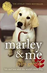 Kartonierter Einband Marley & Me von Grogan John