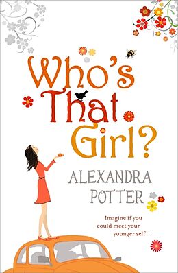 Poche format B Who's That Girl? de Alexandra Potter