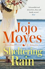 Couverture cartonnée Sheltering Rain de Jojo Moyes