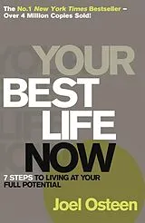 Kartonierter Einband Your Best Life Now von Joel Osteen