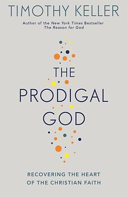 Poche format B The Prodigal God von Timothy J. Keller