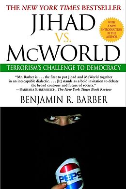 Taschenbuch Jihad VS Mcworld von Benjamin R. Barber