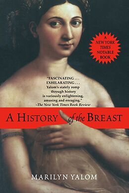 Broché A History of the Breast de Marilyn Yalom