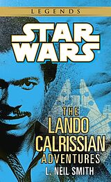 Poche format A Lando Calrissian adventures -the- de L. Neil Smith