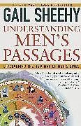 Kartonierter Einband Understanding Men's Passages von Gail Sheehy