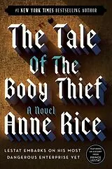 Broschiert The Tale of the Body Thief von Anne Rice