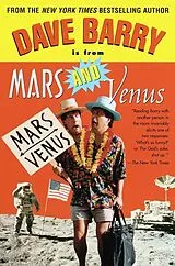 Kartonierter Einband Dave Barry Is from Mars and Venus von Dave Barry