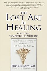 Couverture cartonnée The Lost Art of Healing de Bernard Lown