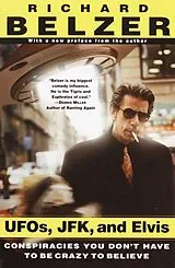 Kartonierter Einband UFOs, JFK, and Elvis von Richard Belzer