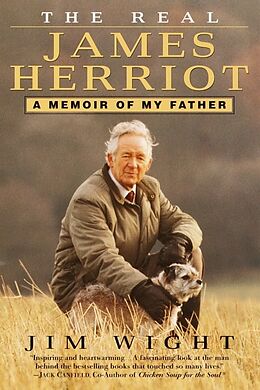 Couverture cartonnée The Real James Herriot de James Wight