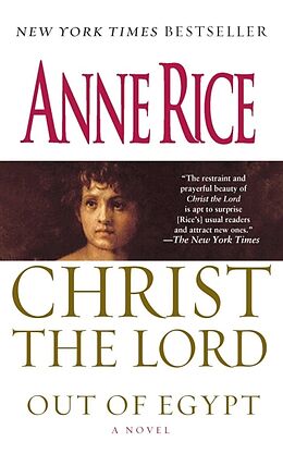 Couverture cartonnée Christ the Lord: Out of Egypt de Anne Rice