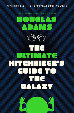 Couverture cartonnée The Ultimate Hitchhiker's Guide to the Galaxy de Douglas Adams