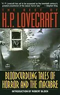 E-Book (epub) Bloodcurdling Tales of Horror and the Macabre: The Best of H. P. Lovecraft von H. P. Lovecraft