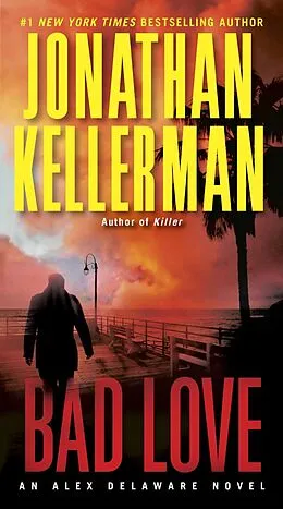 E-Book (epub) Bad Love von Jonathan Kellerman