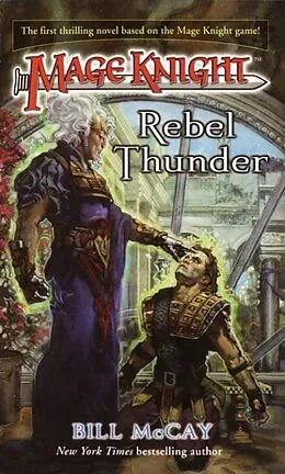 E-Book (epub) Mage Knight 1: Rebel Thunder von Bill McCay