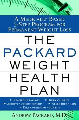E-Book (epub) The Packard Weight Health Plan von Andrew Packard