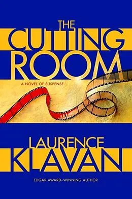 E-Book (epub) The Cutting Room von Laurence Klavan