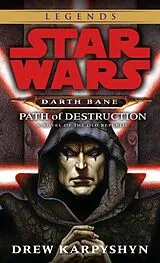 Taschenbuch Darth Bane Path of Destruction von Drew Karpyschyn