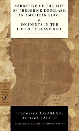 Couverture cartonnée Narrative of the Life of Frederick Douglass, an American Slave & Incidents in the Life of a Slave Girl de Frederick Douglass, Harriet A. Jacobs