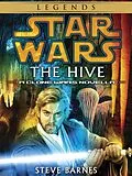 E-Book (epub) The Hive: Star Wars Legends (Short Story) von Steven Barnes