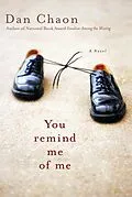 E-Book (epub) You Remind Me of Me von Dan Chaon