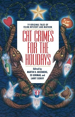 Kartonierter Einband Cat Crimes for the Holidays von Martin H. Greenberg, Edward Gorman, Larry Segriff