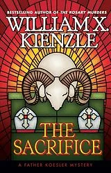 Kartonierter Einband The Sacrifice von William X. Kienzle