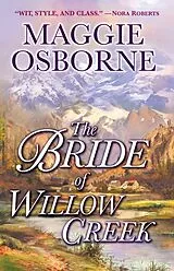 Kartonierter Einband The Bride of Willow Creek von Maggie Osborne