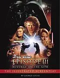 E-Book (epub) Revenge of the Sith: Illustrated Screenplay: Star Wars: Episode III von George Lucas
