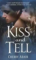 E-Book (epub) Kiss and Tell von Cherry Adair