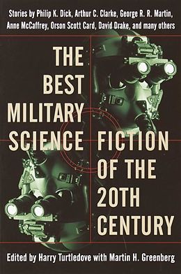 eBook (epub) The Best Military Science Fiction of the 20th Century de George R. R. Martin, Philip K. Dick, Anne Mccaffrey