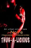 E-Book (epub) Thug-A-Licious von Noire